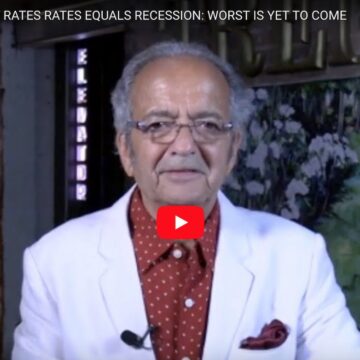RISING INTEREST RATES RATES EQUALS RECESSION: WORST IS YET TO COME