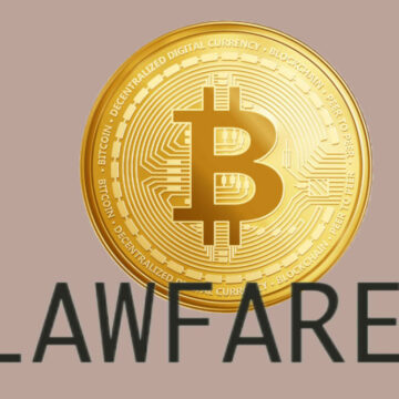 COUNTERING ANTI-BITCOIN LAWFARE