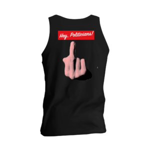 Hey Politician Tank Top - Image 2