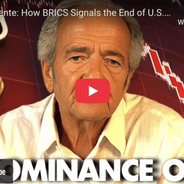 CELENTE: HOW BRICS SIGNALS THE END OF U.S. DOMINANCE