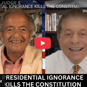 PRESIDENTIAL IGNORANCE KILLS THE CONSTITUTION