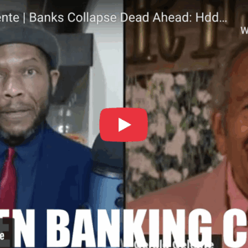 CELENTE: BEWARE OF HIDDEN BANKING CRISIS