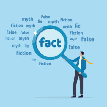 An Illustration Of A Man Holding A Magnifying Glass Looking At The Words "Fact" "Fiction" Myth" "Lie" In A Word Cloud