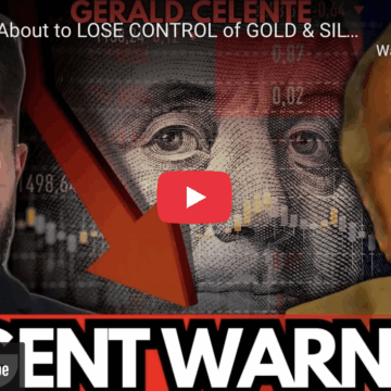 THEY’RE ABOUT TO LOSE CONTROL OF GOLD, SILVER PRICES