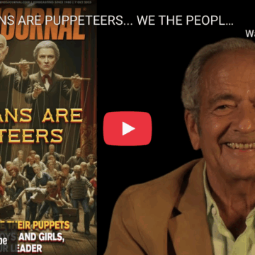 POLITICIANS ARE PUPPETEERS… WE THE PEOPLE ARE THEIR PUPPETS. FOLLOW YOUR LEADER