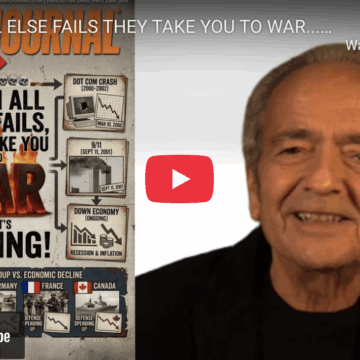 WHEN ALL ELSE FAILS THEY TAKE YOU TO WAR…GET READY TO MARCH