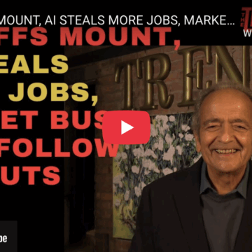 LAYOFFS MOUNT, AI STEALS MORE JOBS, MARKET BUST WILL FOLLOW FED CUTS