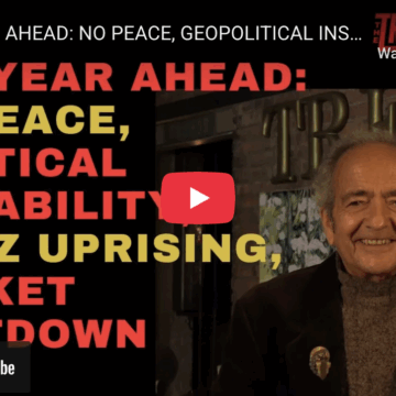 THE YEAR AHEAD: NO PEACE, GEOPOLITICAL INSTABILITY, GEN Z UPRISING, MARKET MELTDOWN
