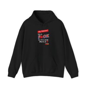 “Hey Politician” hoodie