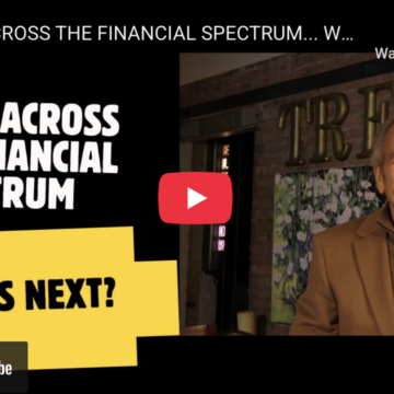 CRASH ACROSS THE FINANCIAL SPECTRUM… WHAT’S NEXT?