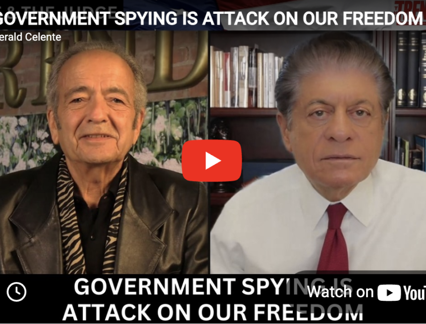 GOVERNMENT SPYING IS ATTACK ON OUR FREEDOM