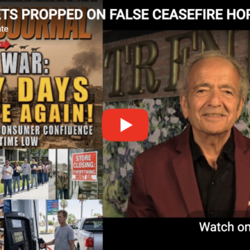 MARKETS PROPPED ON FALSE CEASEFIRE HOPES