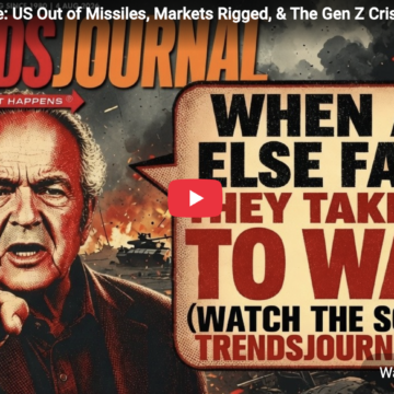 Gerald Celente: US Out of Missiles, Markets Rigged, & The Gen Z Crisis